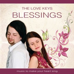 The Love Keys Blessings