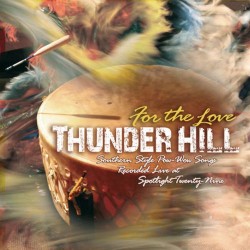 Thunder Hill For the Love