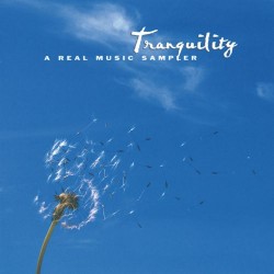 Various Artists (Real Music) Tranquility