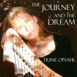 Trine Opsahl The Journey And The Dream