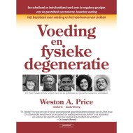 Voeding En Fysieke Degeneratie Weston Price