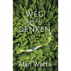Weg Van Het Denken Alan Watts