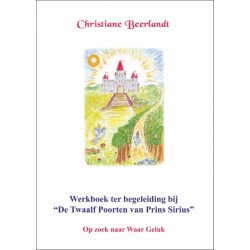 Werkboek De Twaalf Poorten van Prins Sirius Christiane Beerlandt