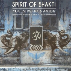Yogeshwara - Amida Spirit of Bhakti