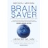 Medical Medium Brain Saver NL EDITIE Anthony William