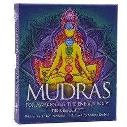 Mudras For Awakening The Energy Body Alison DeNicola