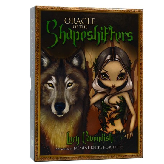 Oracle of the Shapeshifters Jasmine Becket-Griffith