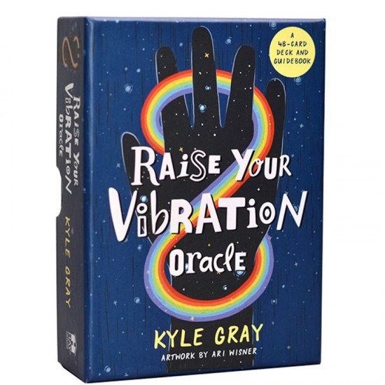 Raise Your Vibration Oracle Kyle Gray