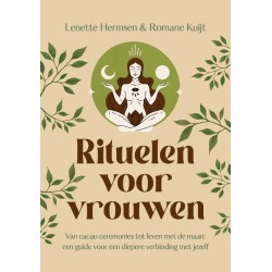 Rituelen voor Vrouwen Romane Kuijt en Lenette Hermsen