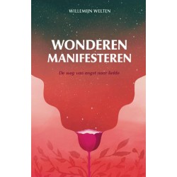 Wonderen Manifesteren Willemijn Welten